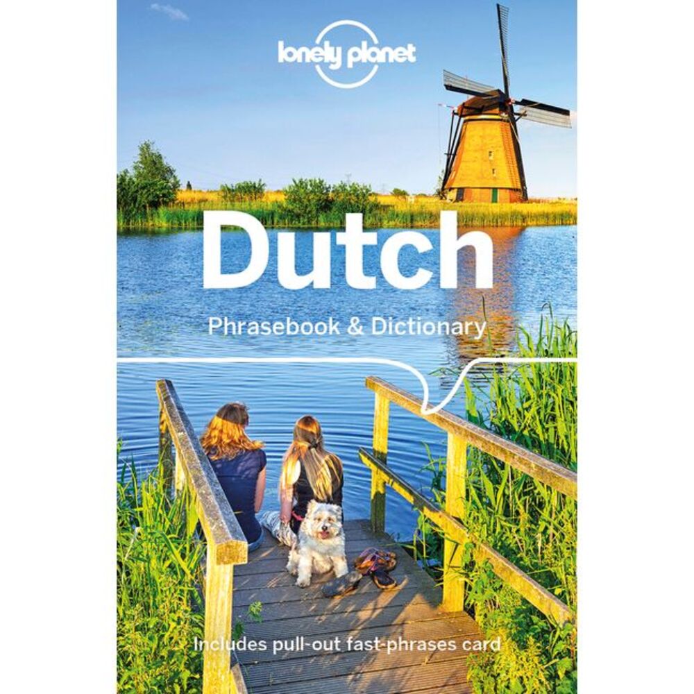 Lonely Planet Dutch Phrasebook & Dictionary -- Lonely Planet